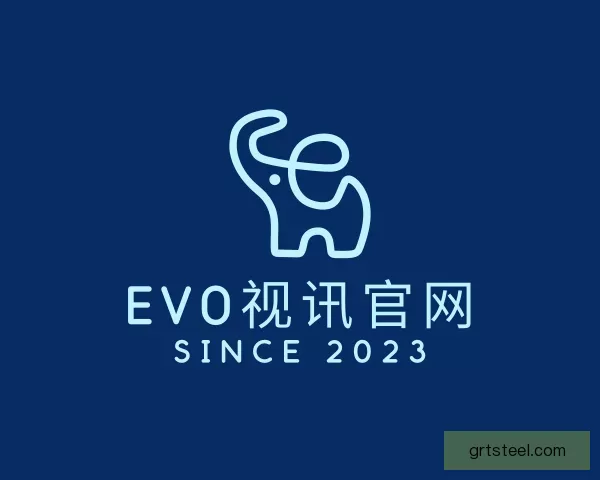 认识EVO视讯